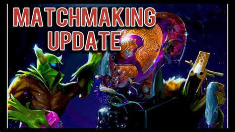 dota2 matchmaking updates